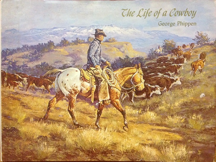 The Life of a Cowboy