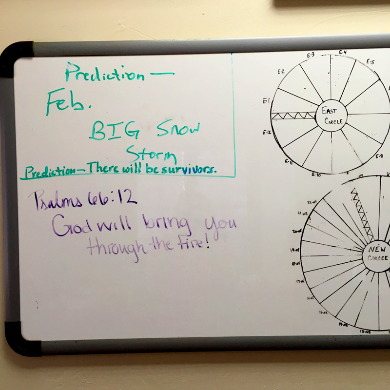 A whiteboard at Gardiner Ranch says Psalms 66:12, God will bring you through the fire. 