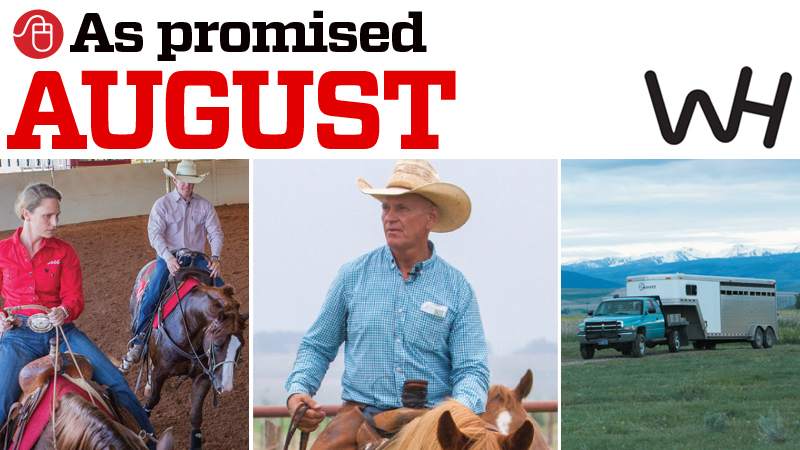 online content coming in august as promised in the August 2019 western horseman graphic