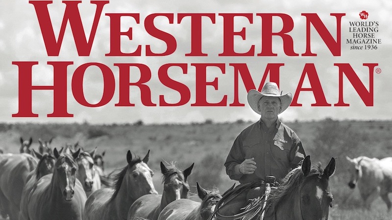 Four Sixes Ranch on the cover of western horseman magazine august 2019