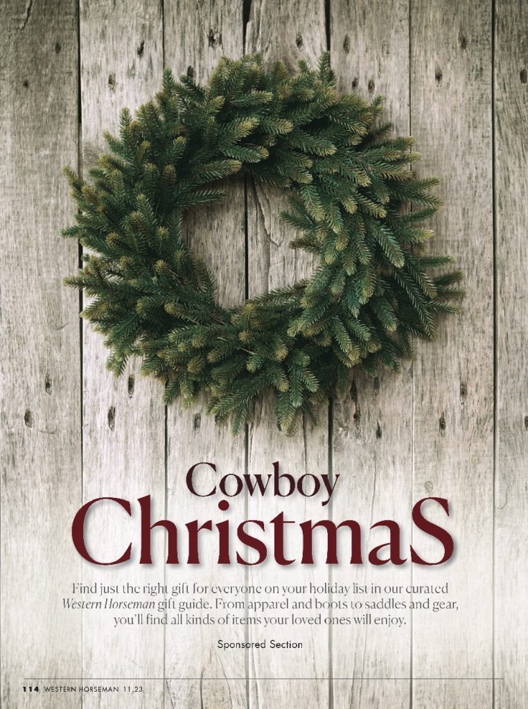 Find just the right gift for everyone on your holiday list in our curated Western Horseman gift guide. Happy Cowboy Christmas!