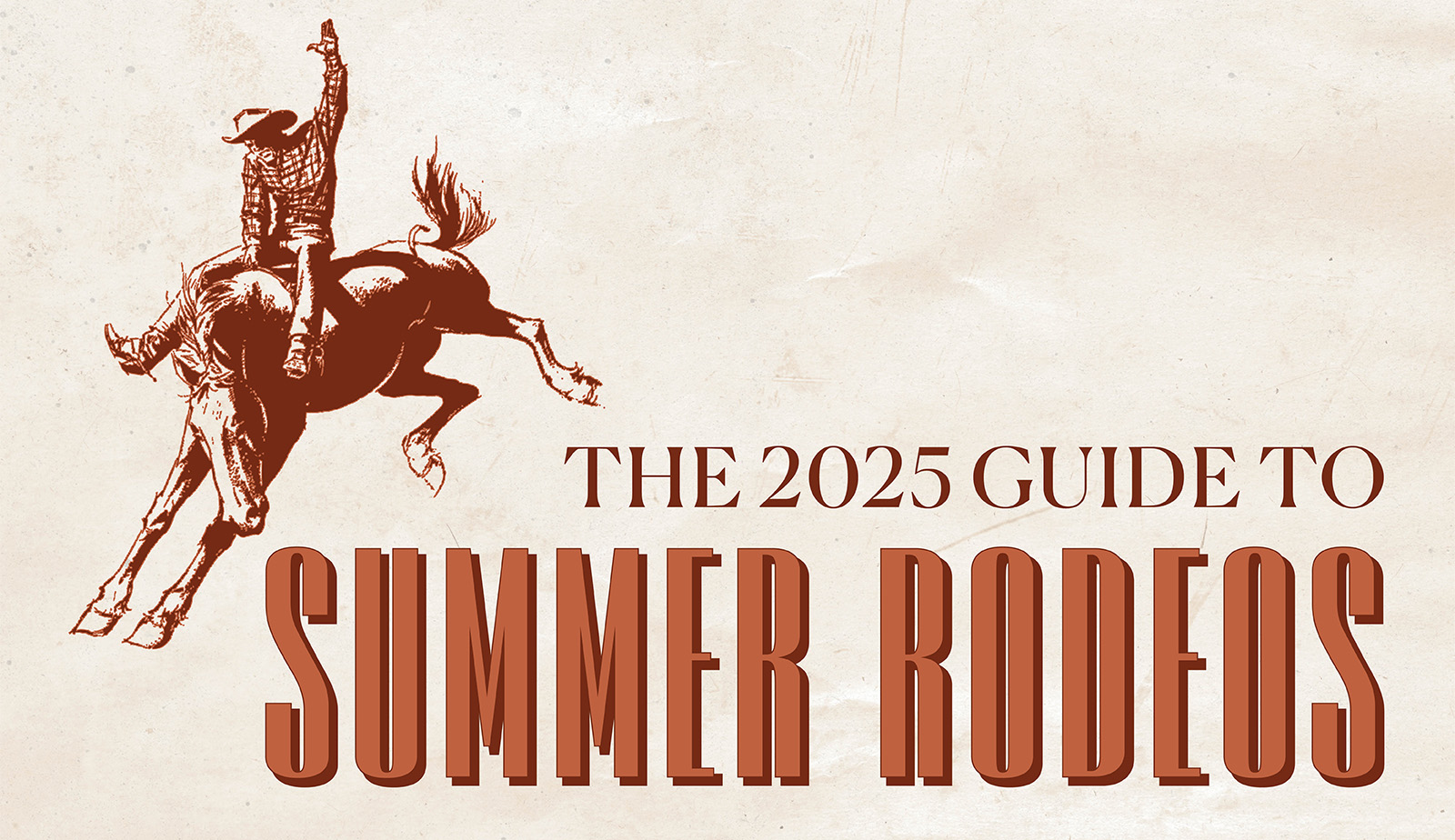 2025 guide to summer rodeos