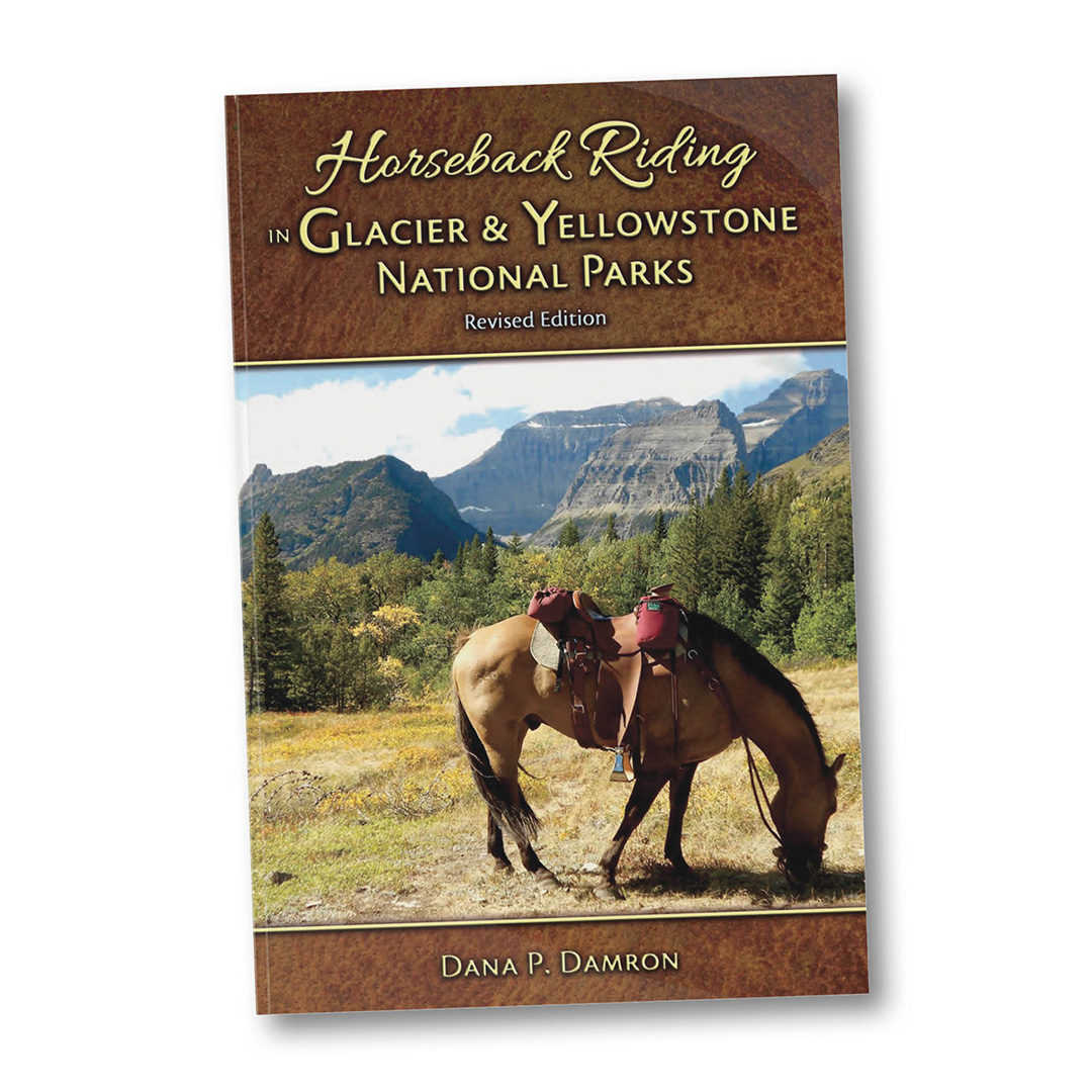 Horseback Riding in Glacier & Yellowstone National Parks